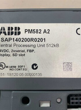 议价ABB CPU模块PM582 A2 1SAP140200适用