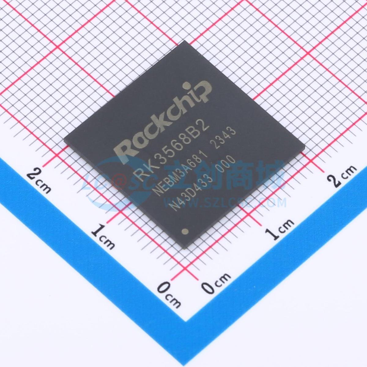单片机(MCU/MPU/SOC) RK3568B2 FCCSP-636L 原装 电子元器件配单