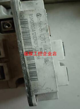 拆机模块BSM300GA120DN2FS拆机12块需要的【询价】