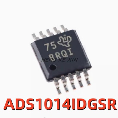 全新原装 ADS1014IDGSR 丝印BRQI VSSOP-10 12位模数转换器芯片