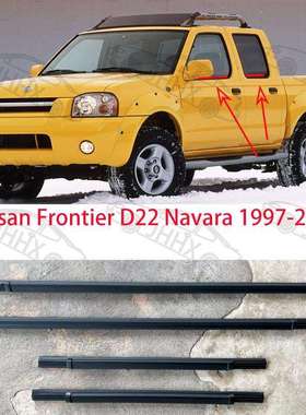 FRONTIERD22NAVARA1997-2004车门外压条车门玻璃外挡水条