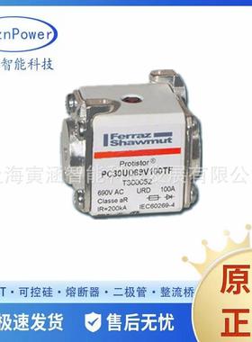 高压熔断器PC73UD13C630TFPC73UD13C700TFPC73UD95V11CTF现货
