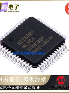 KSZ8081MLXCA-TR KSZ8081MLXCA 贴片LQFP-48 以太网芯片 原装正品