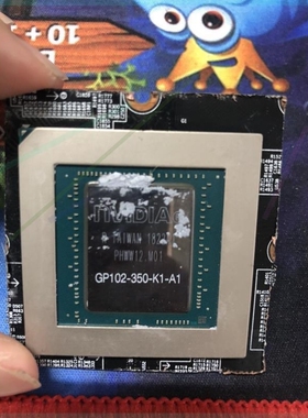 议价议价GP102-350-K1-A1切板芯片 1080Ti核心