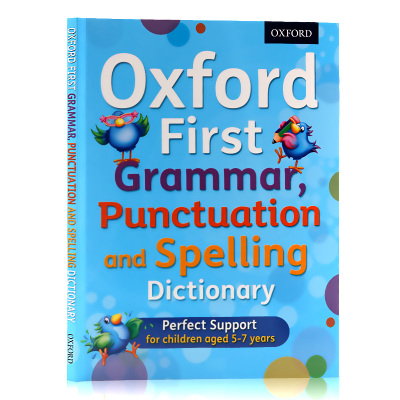 进口英文原版 Oxford First Grammar, Punctuation and Spelling Dictionary 牛津幼儿语法 标点和拼写词典