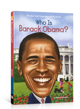 进口英文原版 Who Is Barack Obama? 奥巴马是谁?奥巴马(总统)科普传记 名人传记系列 中小学生课外阅读读物 Who Was系列书籍