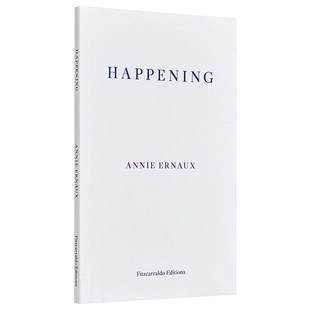 正发生 Happening 安妮埃尔诺 Annie 现货 进口英文原版 Ernaux 2022年诺贝尔文学奖得主