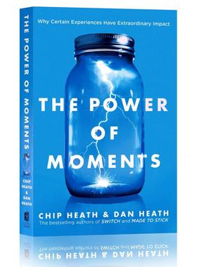 进口英文原版 瞬间的力量  The Power of Moments Why Certain Experiences Have Extraordinary Impact 正版书 现货