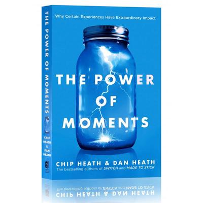 进口英文原版 瞬间的力量  The Power of Moments Why Certain Experiences Have Extraordinary Impact 正版书 现货