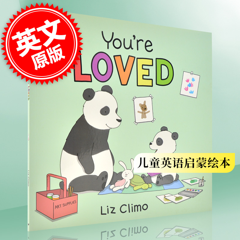 进口英文原版绘本 You're Loved 你被爱着 儿童英语启蒙治愈系亲情漫画情绪情商培养 你今天真好看同作者莉兹克里Liz Climo 现货 书籍/杂志/报纸 儿童读物原版书 原图主图