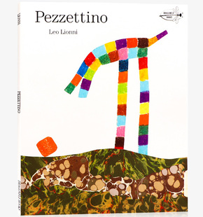 进口英文原版绘本 佩泽提诺 Pezzettino 儿童图画 寓言故事 培养独立性格 平装 四度凯迪克奖得主Leo Lionni李欧李奥尼作品