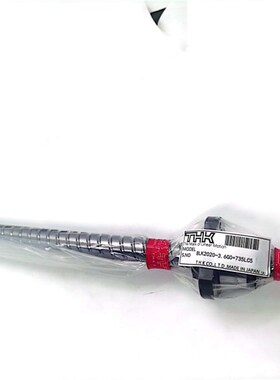 极速THKd滚珠丝杆.BLK2020-3.6G0+735LC5(可定制)