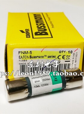 EATON-BUSSMANN保险丝 FNM-5 5A熔断器 FNM-5 10*38mm 250V 5A