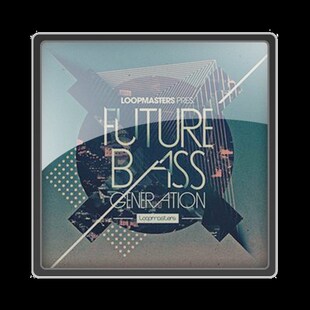 极速Loopmastekrs Future Bass Generation MULTiFORMAT