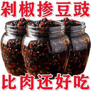 贵州特产风味香辣豆豉辣椒酱湖南下饭菜拌面调味酱野山椒剁椒豆豉