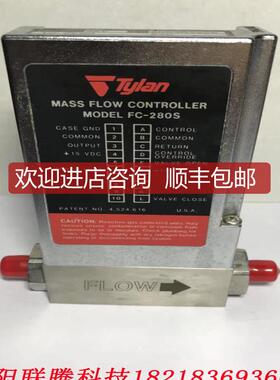询价TYLAN MASS FLOW CONTROLLER FC-280SAV 10SLPM AIR询价