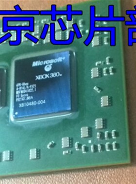 极速XBOX36f0 GPU CPU X810480-003 X810480-004新的现货出售60块