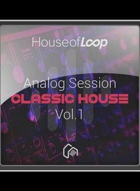 极速House Of Loop Analog Sesysion Classic House Vol 1 MULTiF