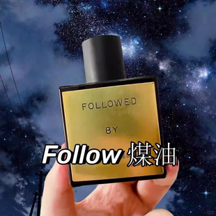 KEROSENE煤油Follow香水小样试香小众追随Followed咖啡焦糖