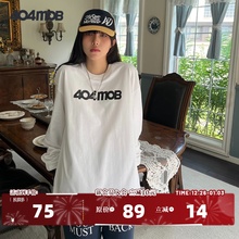 404MOB基础款百搭黑白色长袖T恤男女同款ins宽松纯棉潮牌休闲上衣