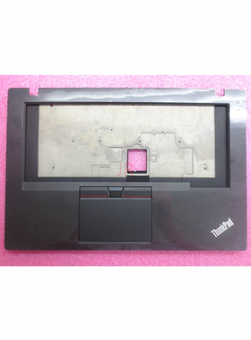 全新原装 联想 Thinkpad T450 C壳 掌托 带三键触摸板 00HN552