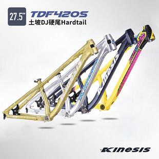 新款Kinesis卜威TDF420S街车DJ 4X土坡飞包硬尾车架26 27.5铝合金