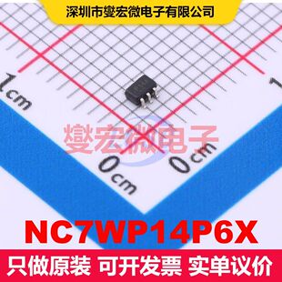 NC7WP14P6X SC-70-6 逻辑门/反相器 逻辑 集成芯片IC