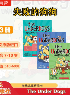 【驯龙大师同作者作品】学乐英文原版The Underdogs失败的狗狗3册幽默搞笑动物友谊故事儿童英语桥梁章节书哈巴狗日记插画师