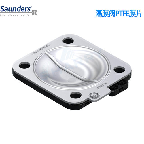 SAUNDERS? SR 蒸汽弹性 TFM 隔膜片PTFE膜片EPDM膜片