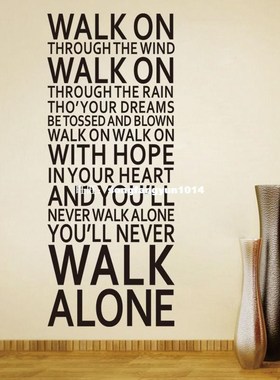 Youll Never Walk Alone Quote Removable PVC Wall Sticker