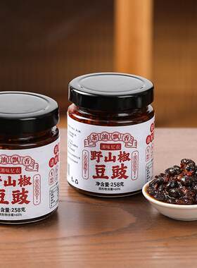 湘味忆农 茶油野山椒豆豉 258g/瓶湖南特产调味品拌饭即食下饭菜