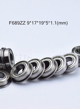 Flange  10pcs  F689ZZ 9*17*19*5*1.1(mm) Free shipping chrome