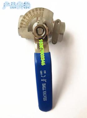 重型带刻度盘球阀LKQ11F不锈钢304 316二 三片式丝扣阀4分6分包邮