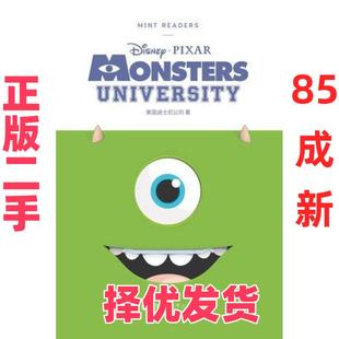 【正版二手】 Mint Readers:Monsters University:薄荷阅读 迪士尼系列 怪兽大学 美国迪士尼公司 华东理工大学出版社 9787562851