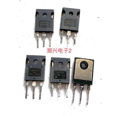 IRFP9240 IRFP240 IRFP9140 N IRFP140 N 原装进口拆机件测好