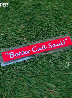 TLP反光车贴 Better Call Saul 风骚律师 标语美剧防水多用贴纸