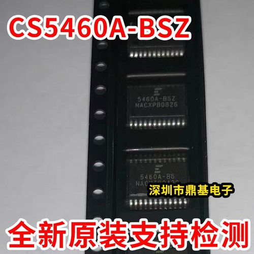 全新原装 CS5460A-BSZ 5460A-BSZ CS5463-ISZ CS5464-ISZ SSOP24