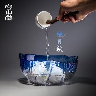 容山堂御品玻璃茶洗大号加厚茶水桶茶渣桶水盂笔洗茶杯碗茶具配件