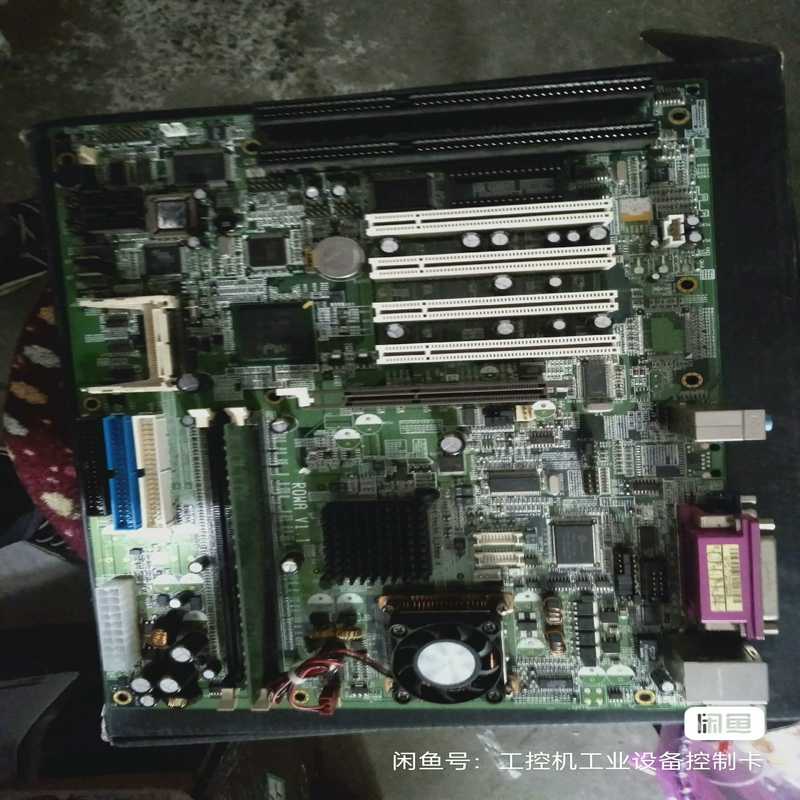 (询价)工业设备工控机主板 ROWA V1.1  带两个isa口
