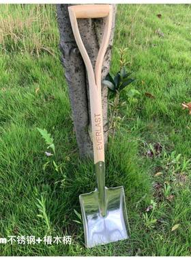 不锈钢锹椿木柄不锈钢铲子园艺精品方锹户外木柄植树大铲