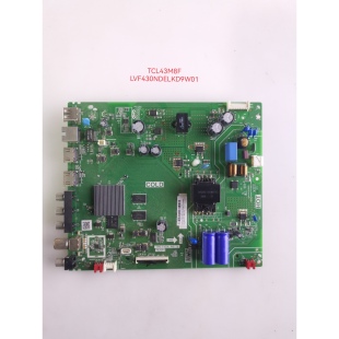 原装TCL 43M8F\43V6F/F9F 主板TPD.T920L.PB775屏LVF430NDEL