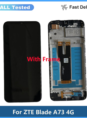 适用于ZTE Blade A73 4G 7060液晶屏幕总成LCD原装测试好