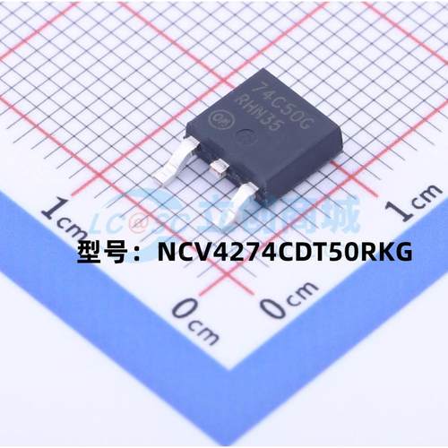 全新原装 NCV4274CDT50RKG封装TO-252-3 线性稳压器芯片 现货供应