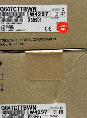 议价Q64TCTTBWN 全新原装