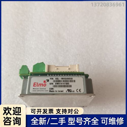 议价出ELMO驱动模块SOL-WHI5/60E03，以色列原装，