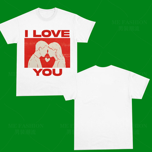 I LOVE YOU 我爱你爱情字母美式潮牌短袖T恤男宽松休闲青春2026夏