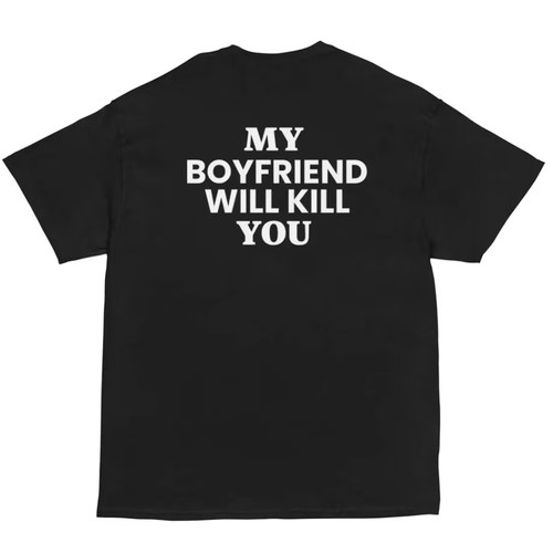 MY BOYFRIEND WILL KILL YOU趣味英文短袖女后背白字印花黑色宽松