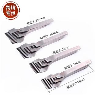 3.38 3.0 3.85间距打孔 斜平斩2.7 手工皮革工具斜平斩斜平斩法式