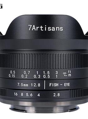 7artisans七工匠7.5mmF2.8II二代鱼眼镜头7.5F2.8半画幅