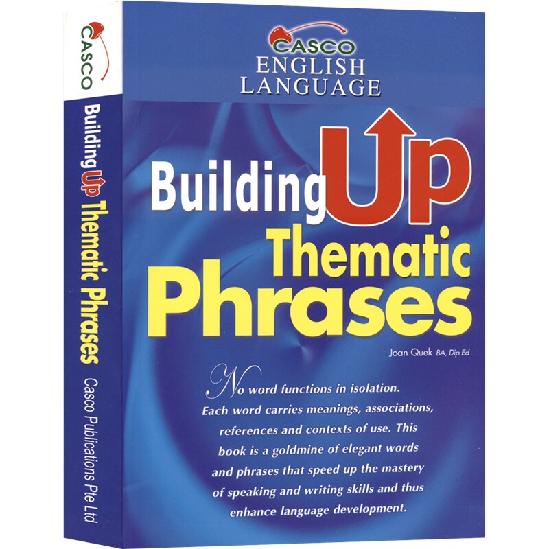 Casco English Language - Building Up Thematic Phrases 新加坡英语语言构建主题短语 英语词汇与写作必备 英文原版进口图书